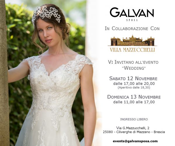 Evento Galvan Sposa 12-13 Novembre a Villa Mazzucchelli Brescia